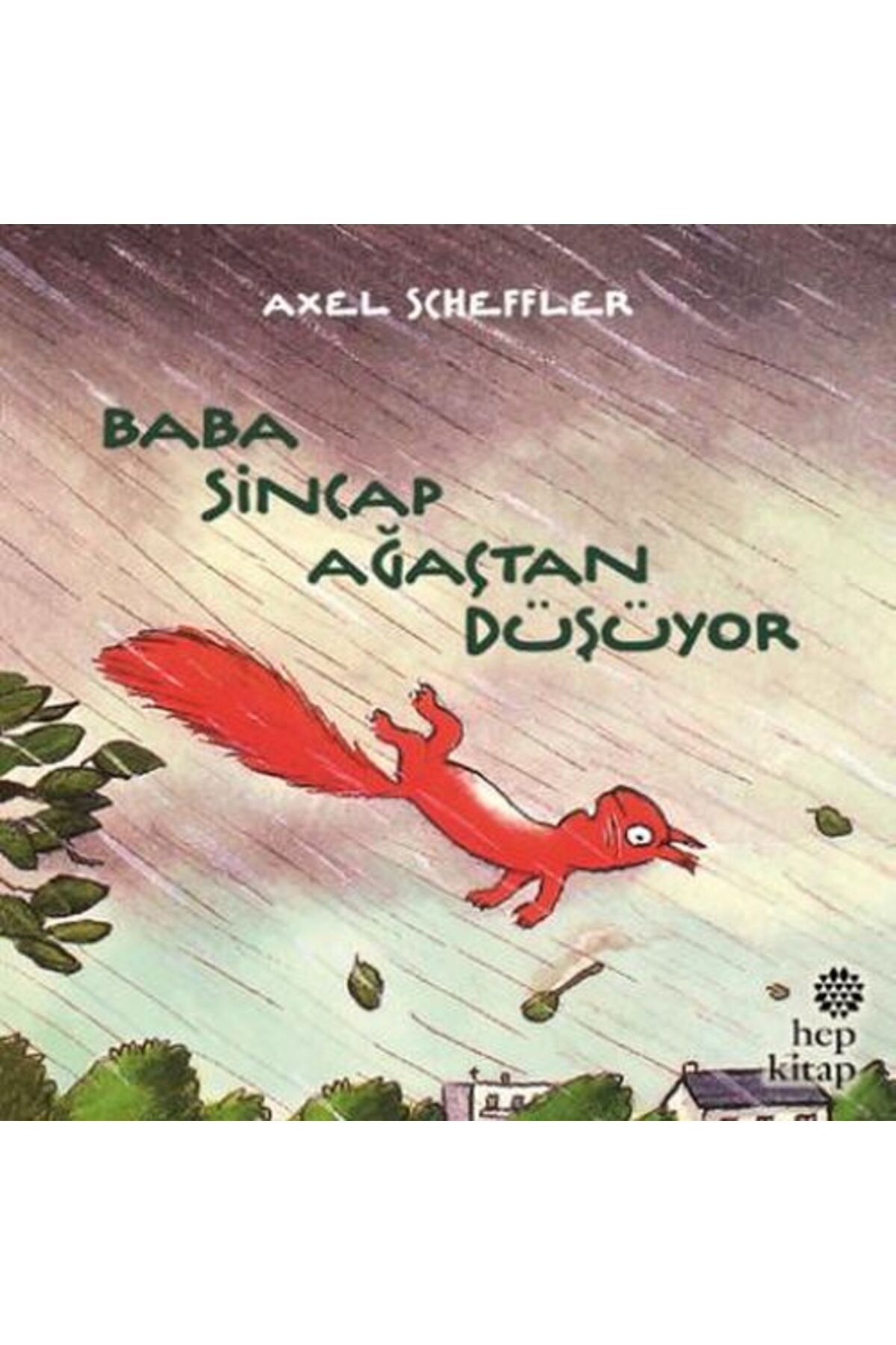 Hep Kitap Baba Sincap Ağaçtan
