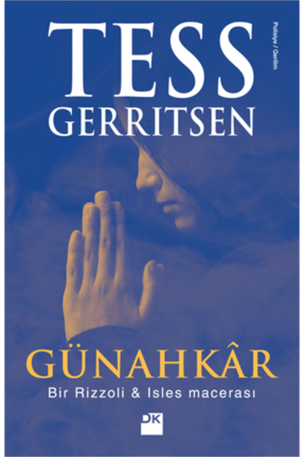 Doğan Kitap Günahkar, Tess Gerritsen, Doğan Kitap, Günahkar Kitabı, 368 Sayfa + Okuma Sticker'ları