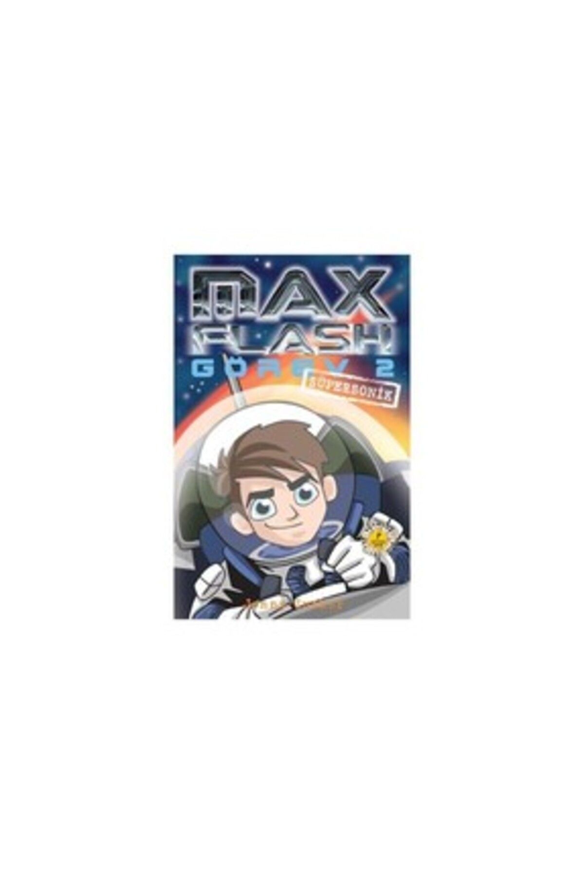 Artemis Yayınları Max Flash Görev 2 - Süpersonik - Jonny Zucker + Okuma Sticker'ları