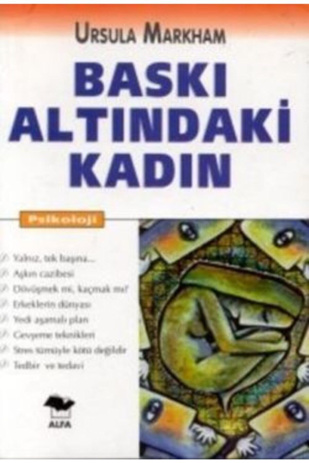 Literatürk Academia Baskı Altındaki Kadın - Ursula Markham (1999 Basım)