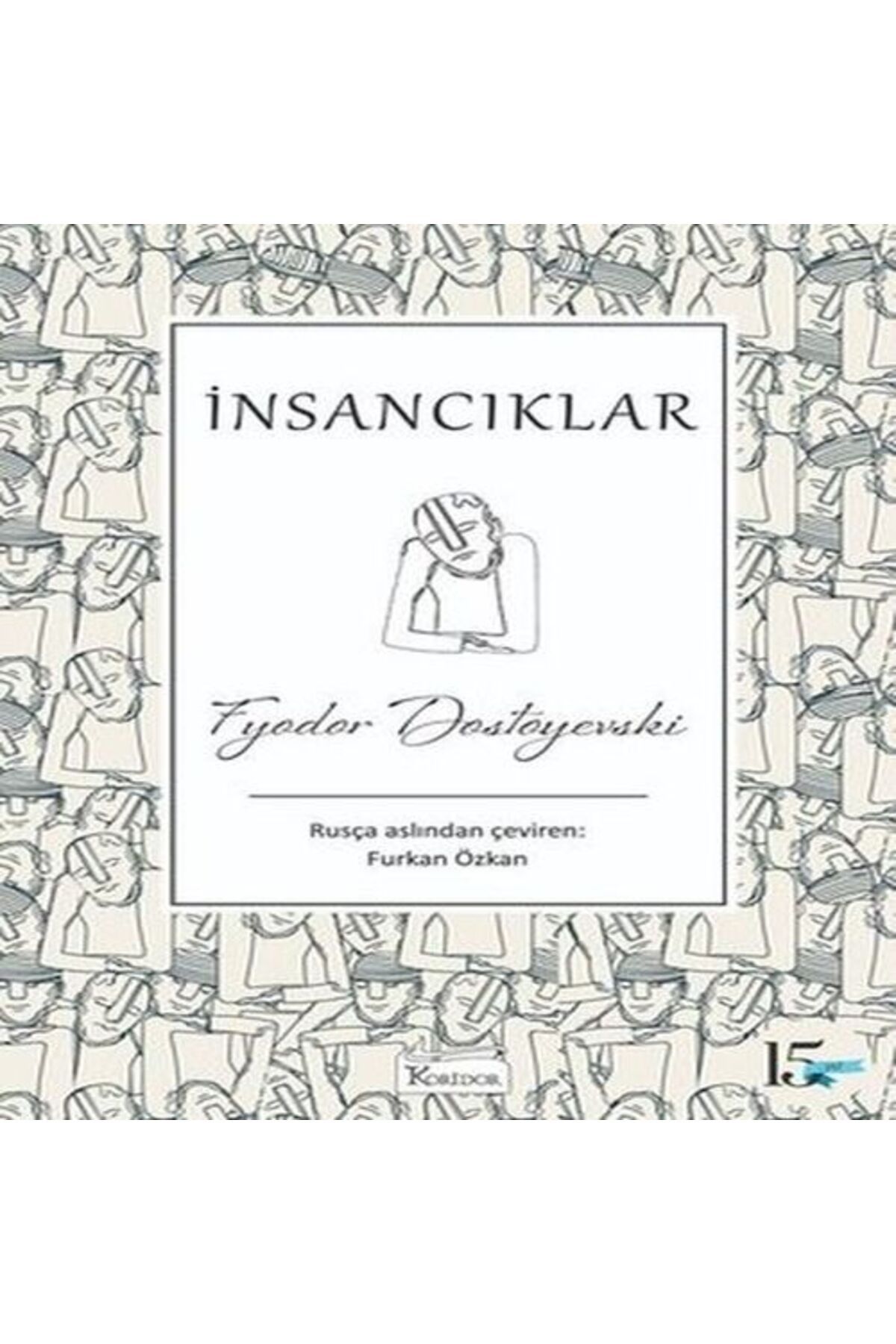 Destek Yayınları İnsancıklar Bez Ciltli