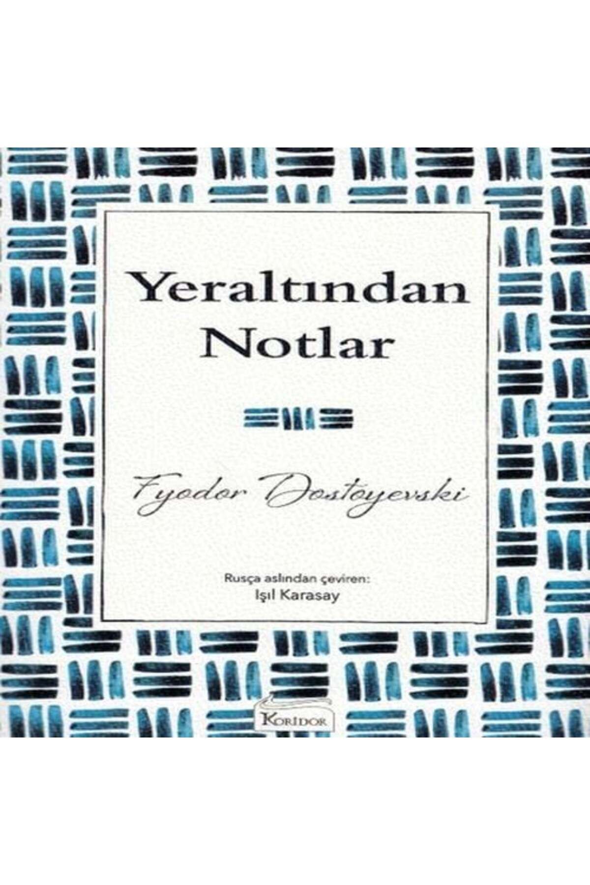 Destek Yayınları Yeraltından Notlar