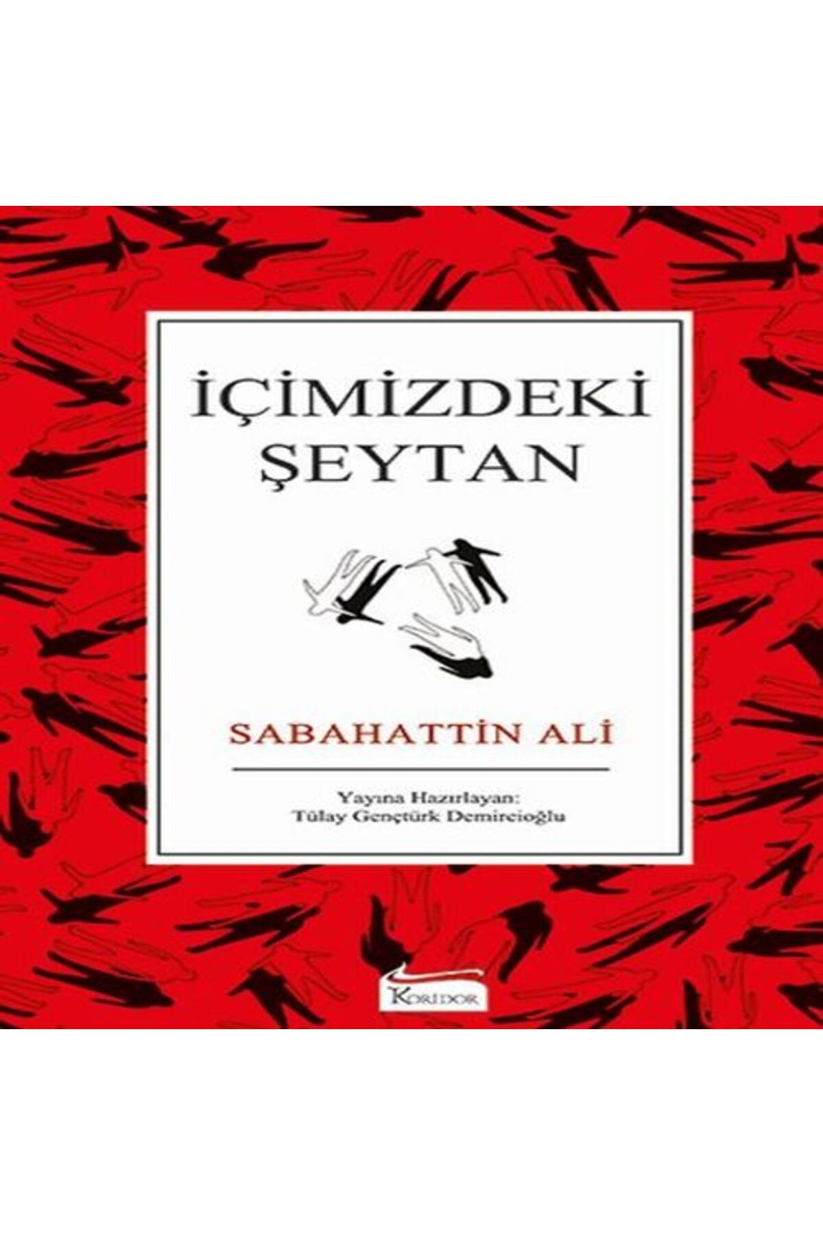 Destek Yayınları İçimizdeki Şeytan Bez Cilt