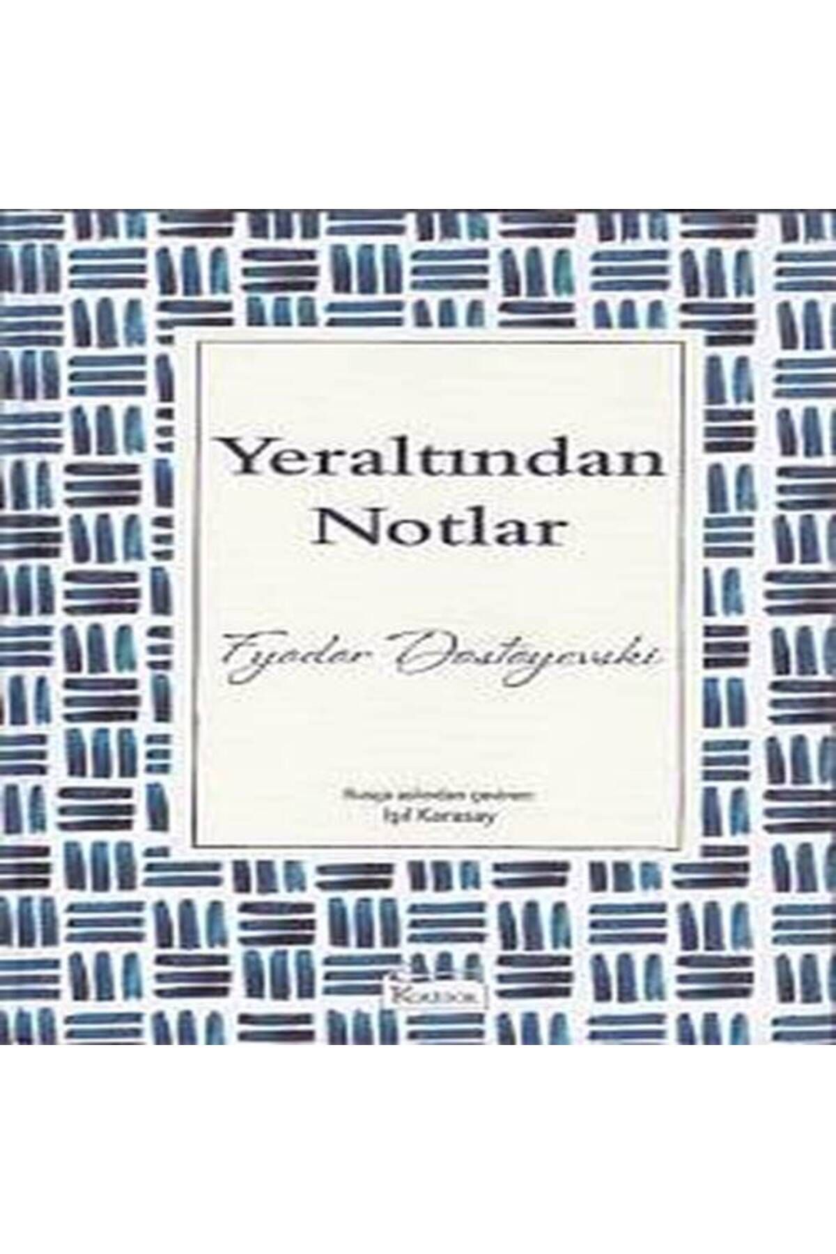 Destek Yayınları Yeraltından Notlar Bez Ciltli