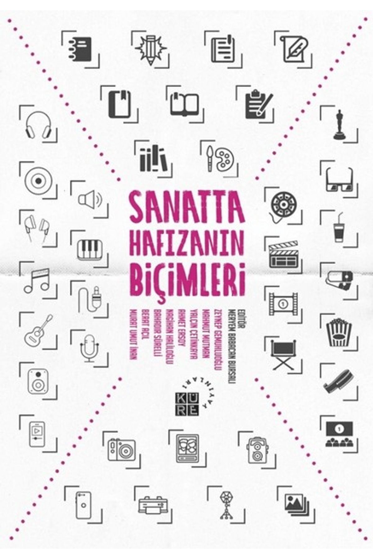 Küre Yayınları Sanatta Hafızanın Biçimleri