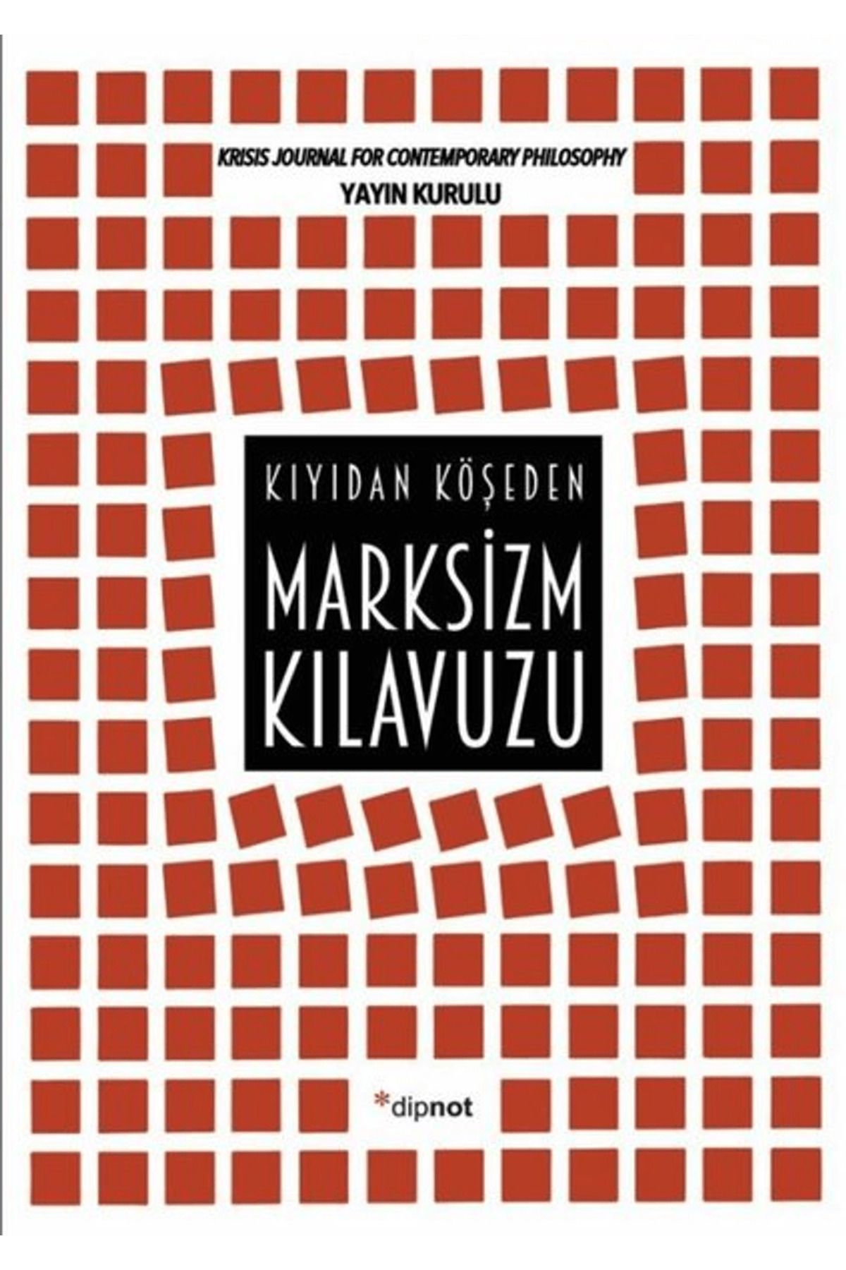 Dipnot Yayınları Marksizm Kılavuzu