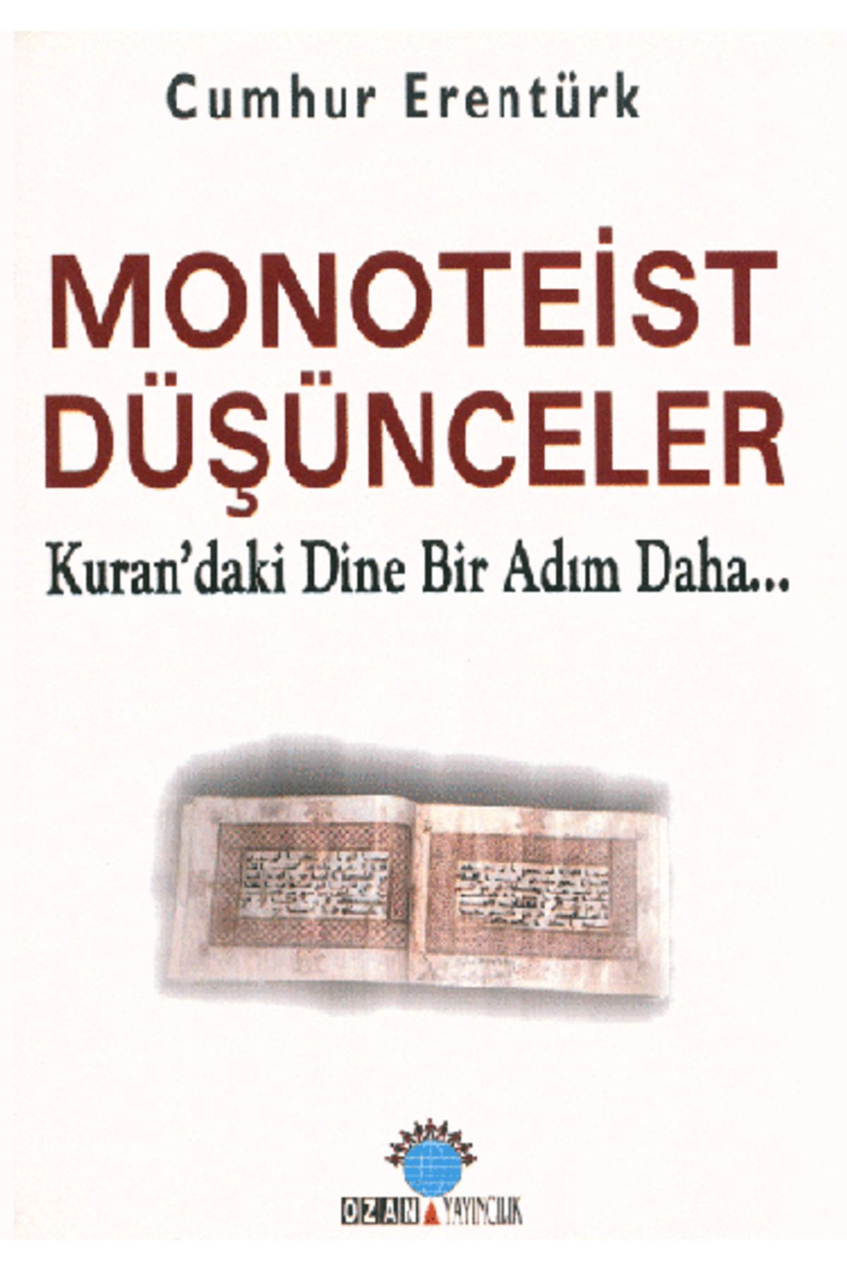 Ozan Yayıncılık Monoteist Düşünceler