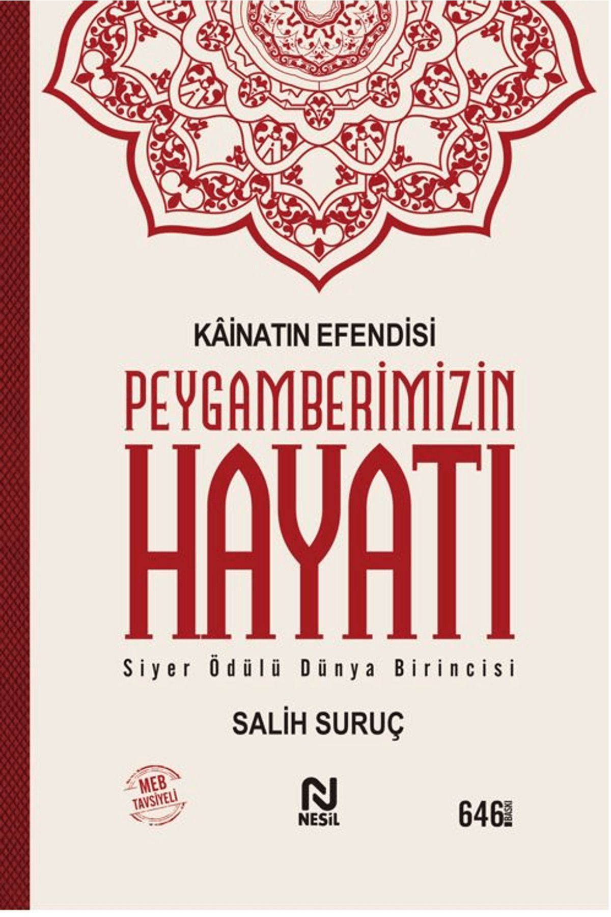 Nesil Yayınları Kainatın Efendisi Peygamberimizin Hayatı