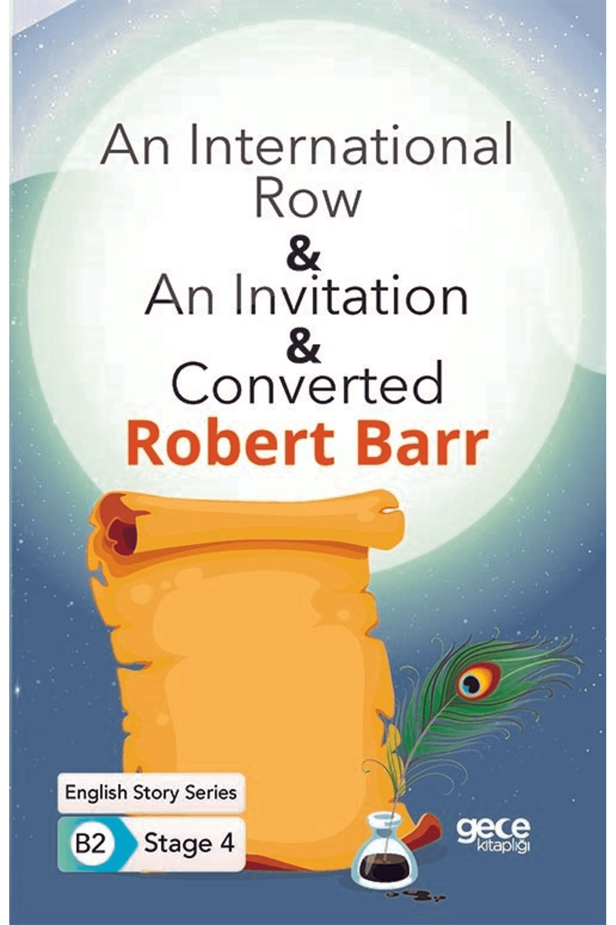 Gece Kitaplığı An International Row - An Invitation - Converted - İngilizce Hikayeler B2 Stage 4