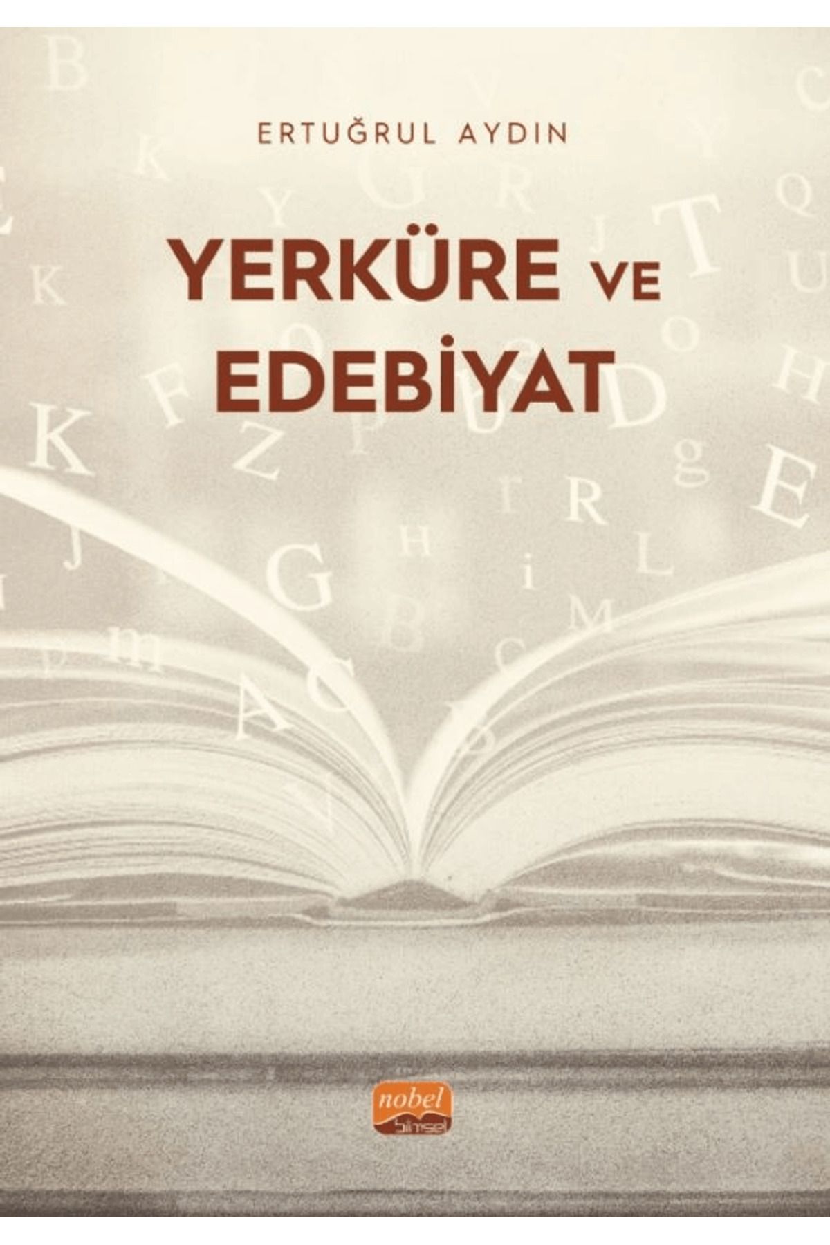 Nobel Bilimsel Eserler Yerküre ve Edebiyat