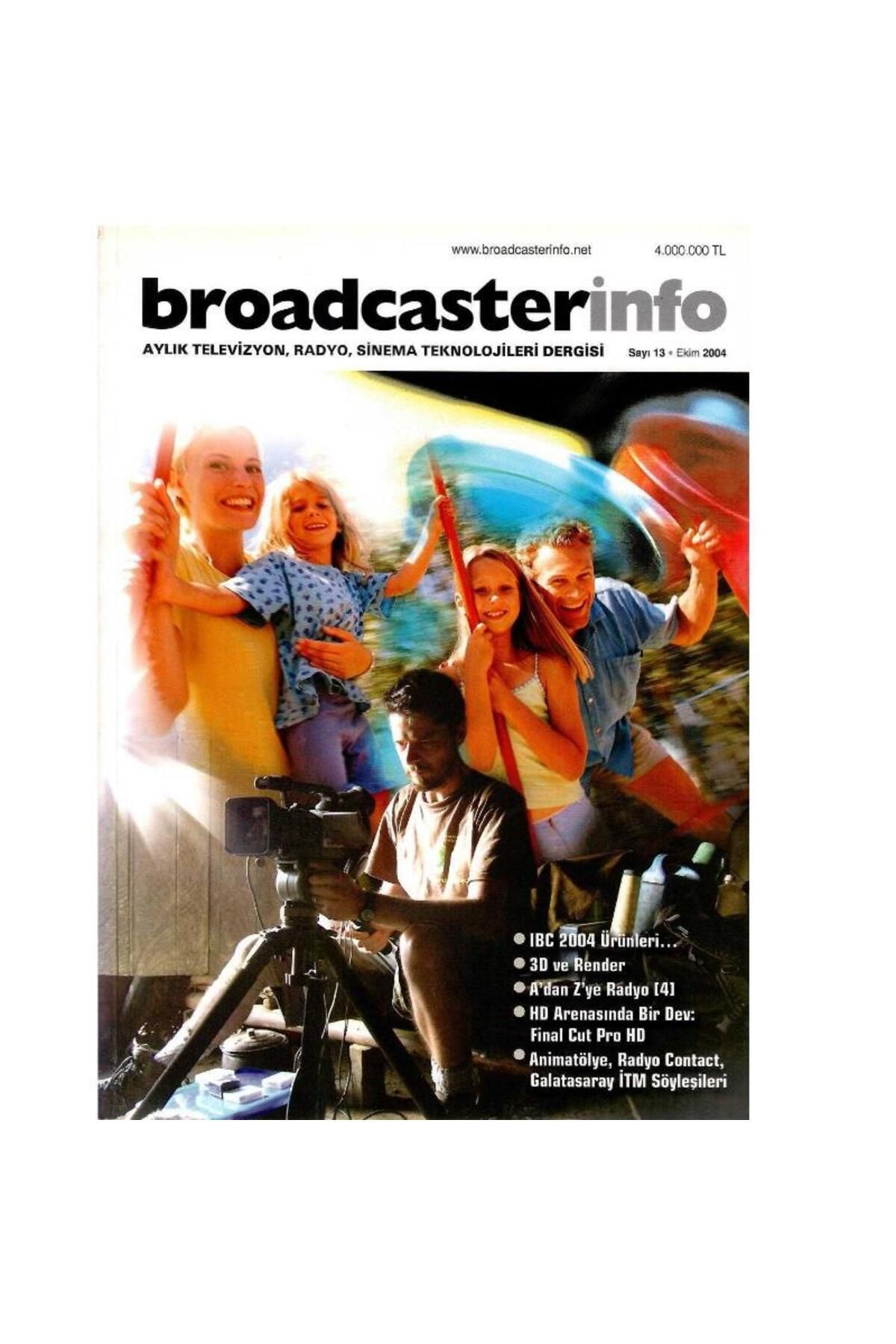 Kişisel Yayınlar Broadcasterinfo: IBC 2004 Ürünleri (Sayı: 13 - Ekim 2004 Retro Koleksiyon Eski Baskı)