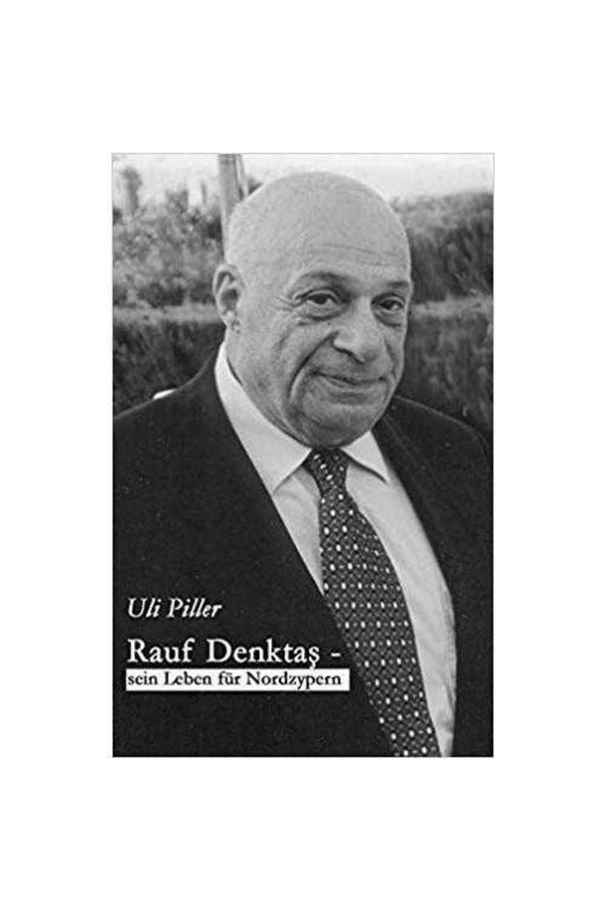 Kişisel Yayınlar Rauf Denktas Sein Leben Fur Nordzypern Books On Demand