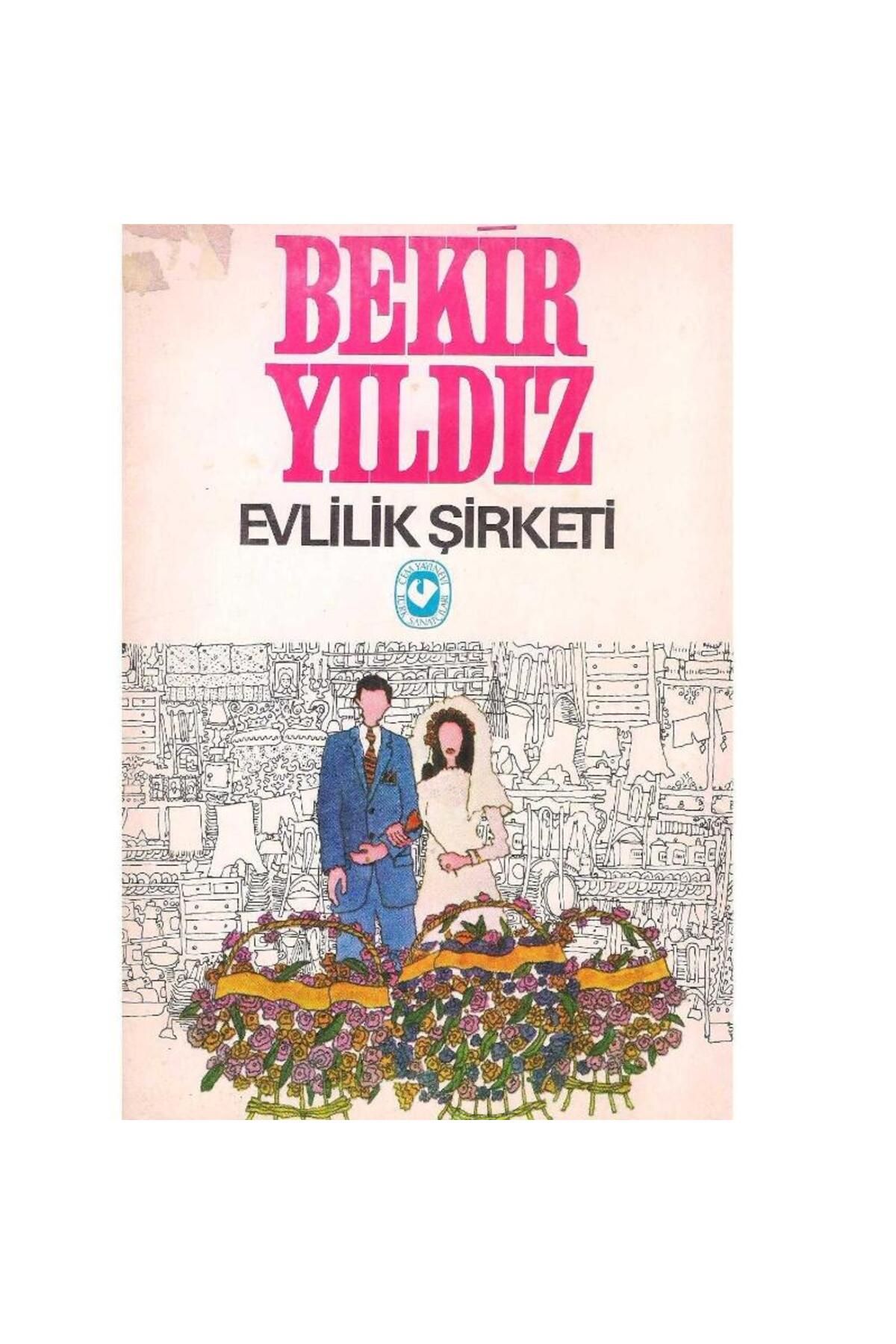 Kişisel Yayınlar Evlilik Şirketi - Bekir Yıldız (1.Baskı) (2.El)