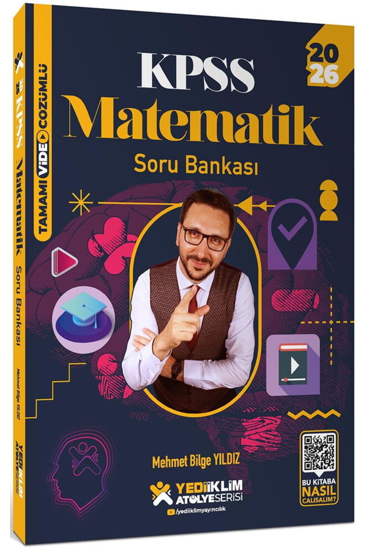 Yediiklim Yayınları Atölye Serisi 2026 KPSS Genel Yetenek Matematik Tamamı Video Çözüm Soru Bankası Mehmet Bilge Yıldız