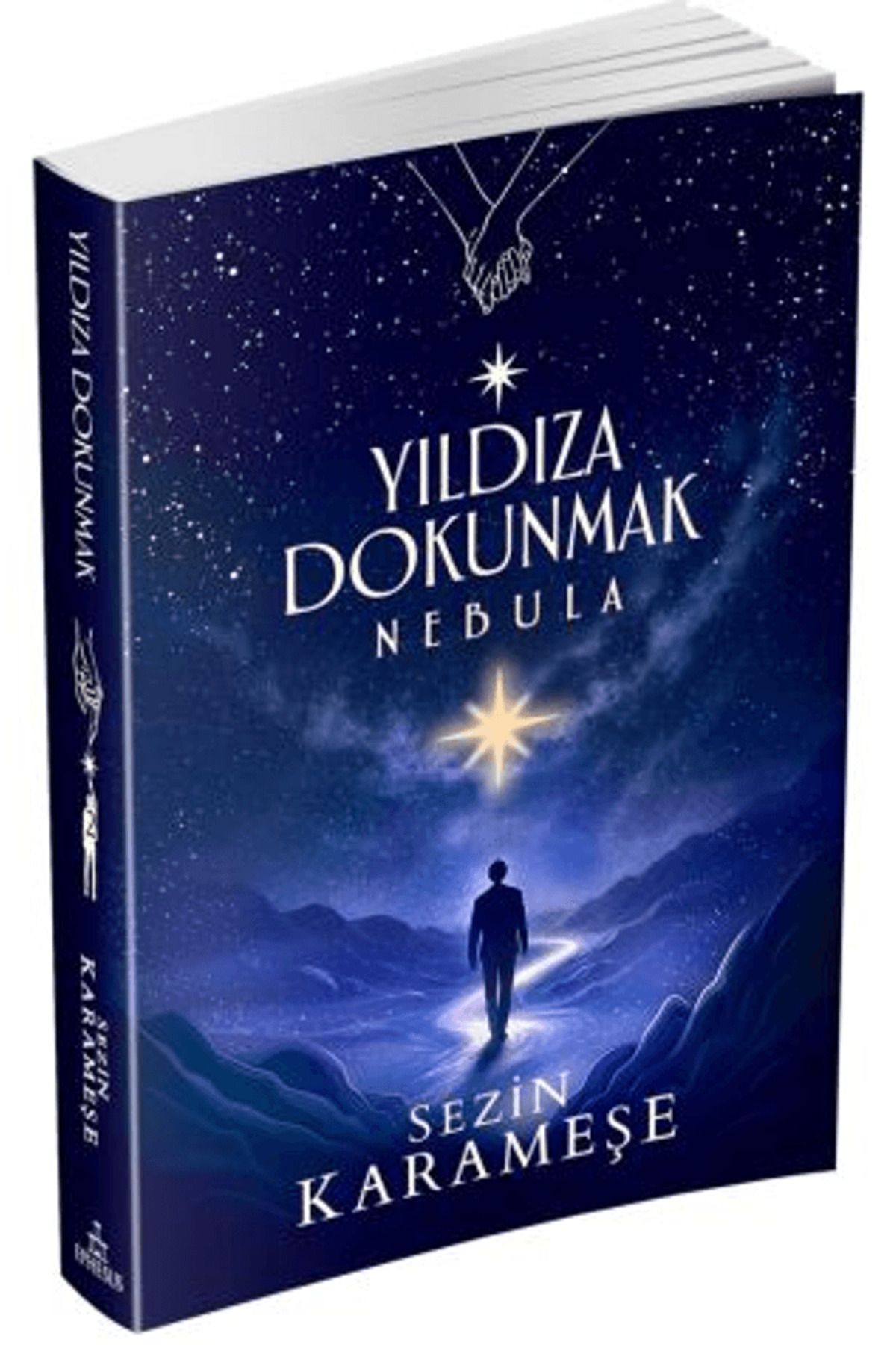 Ephesus Yayınları Yıldıza Dokunmak 2: Nebula / Sezin Karameşe / Ephesus Yayınları / 9786256090750