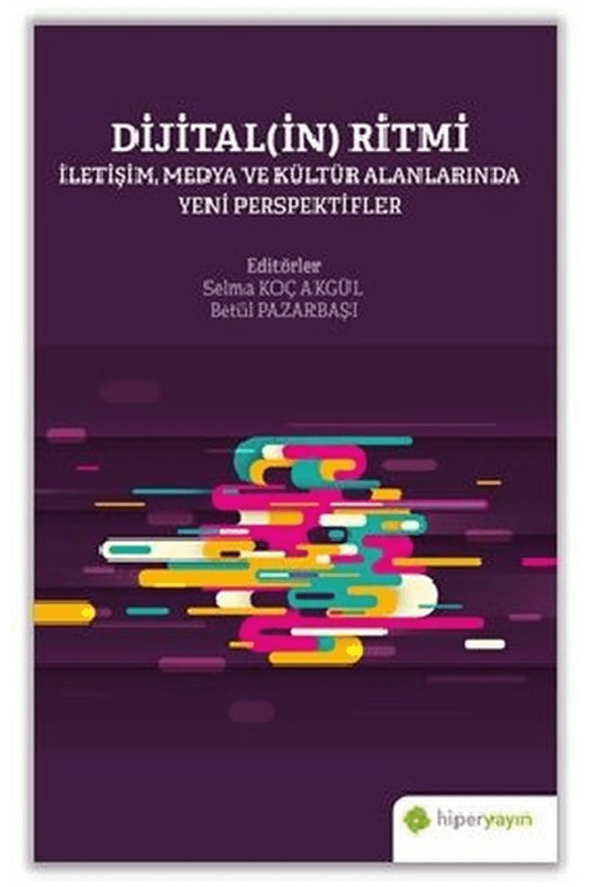 Hiperlink Yayınları Dijital(in) Ritmi