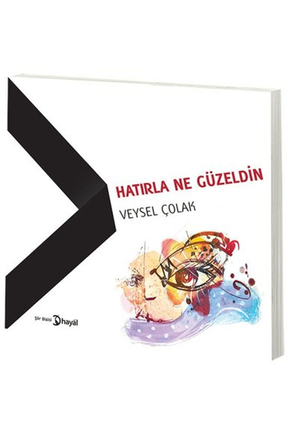 Hayal Yayınları Hatırla Ne Güzeldin