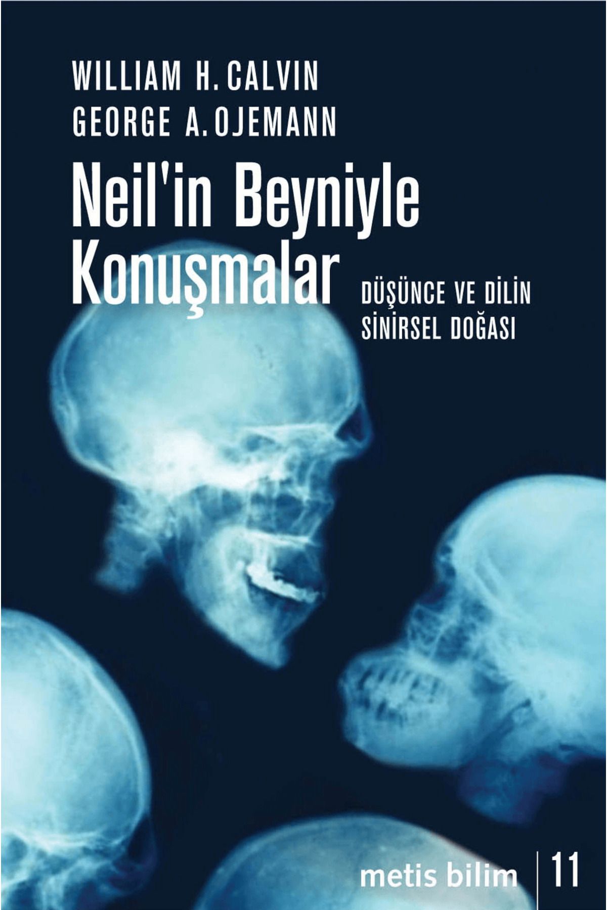 Metis Yayınları Neil’in Beyniyle Konuşmalar