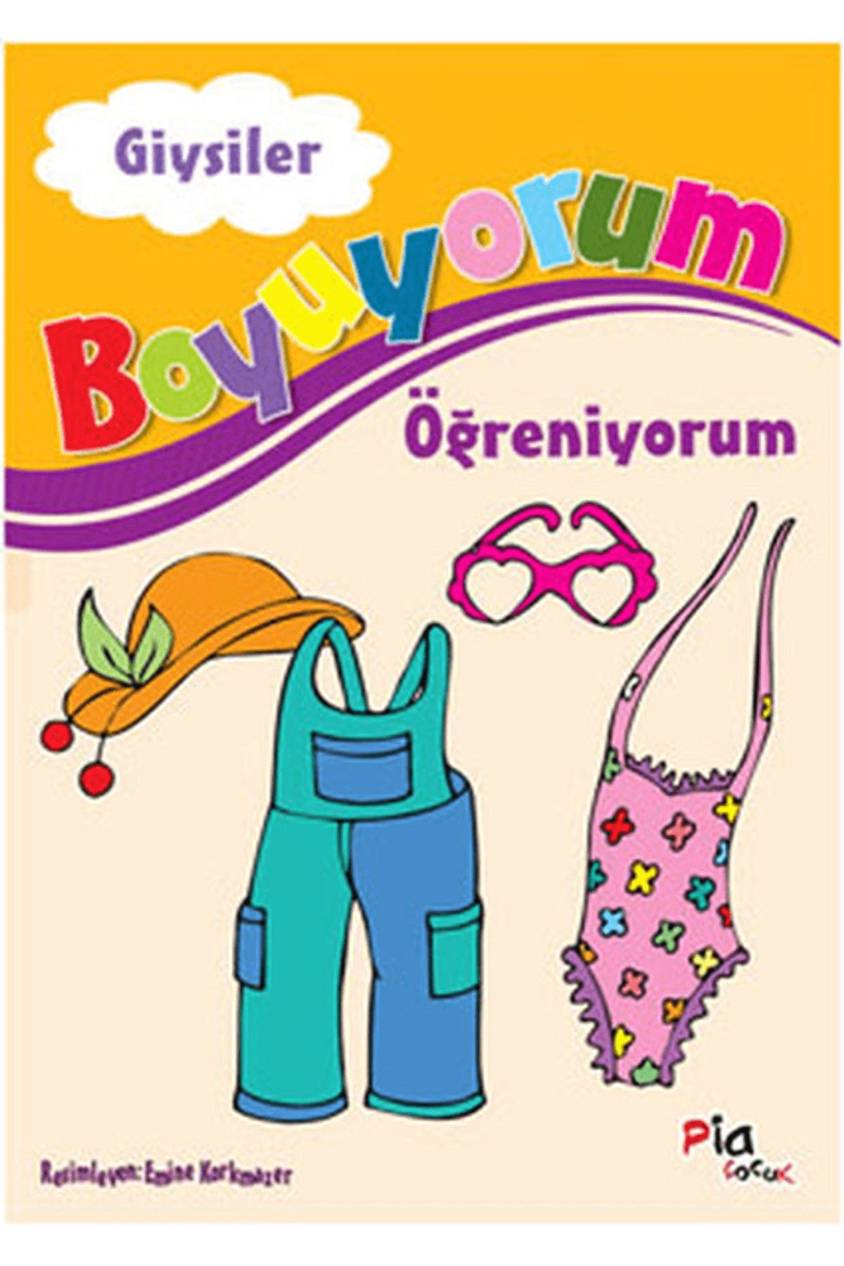 Pia Çocuk Yayınları Boyuyorum Öğreniyorum - Giysiler