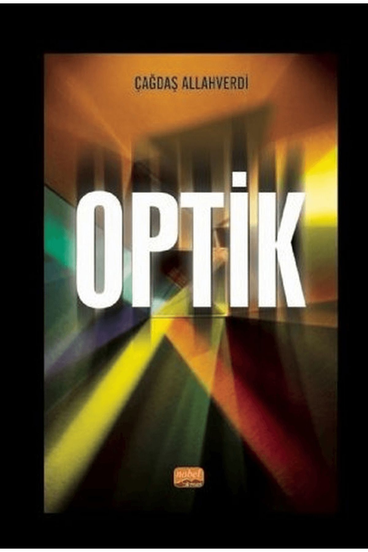 Nobel Bilimsel Eserler Optik
