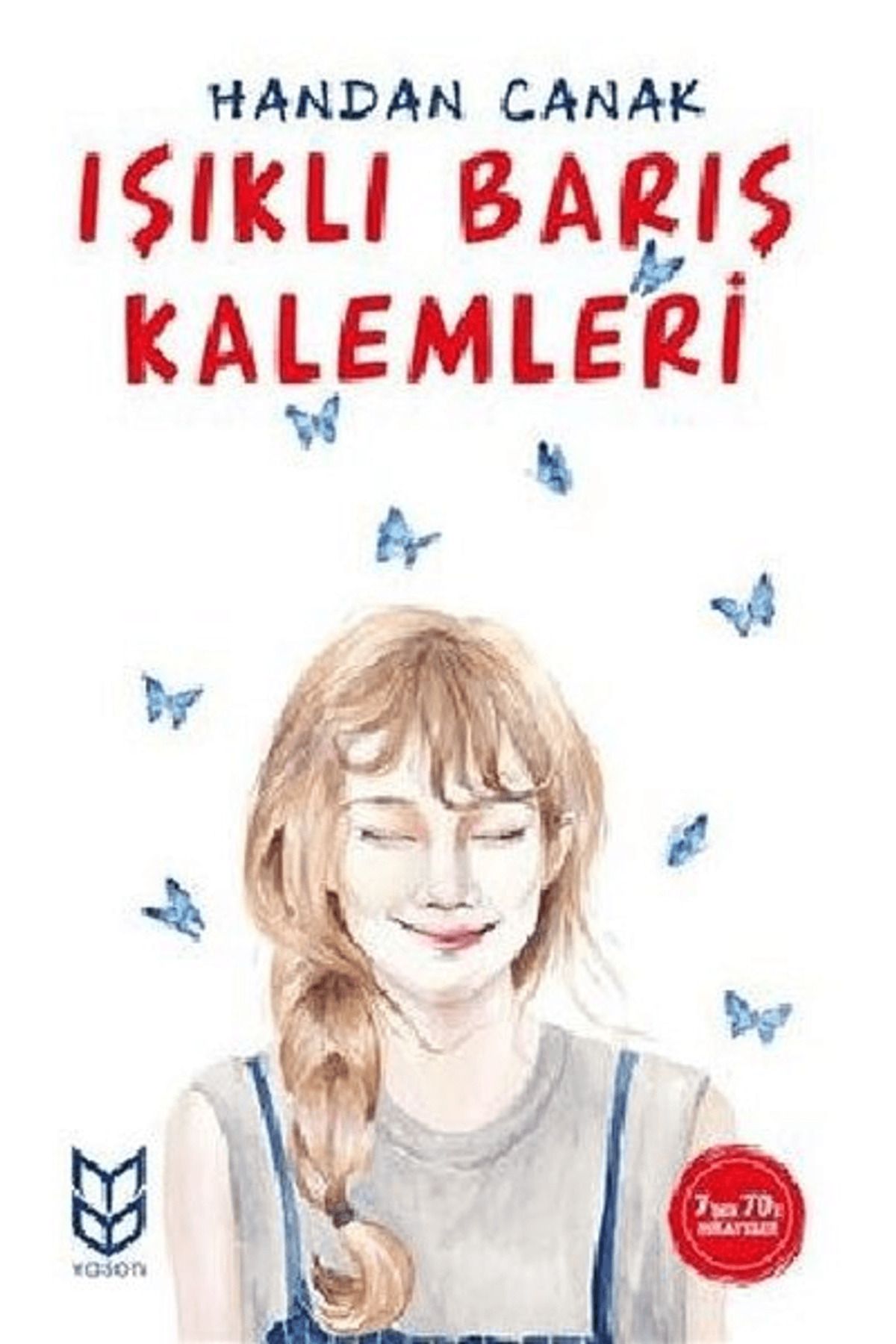 Yason Yayıncılık Işıklı Barış Kalemleri