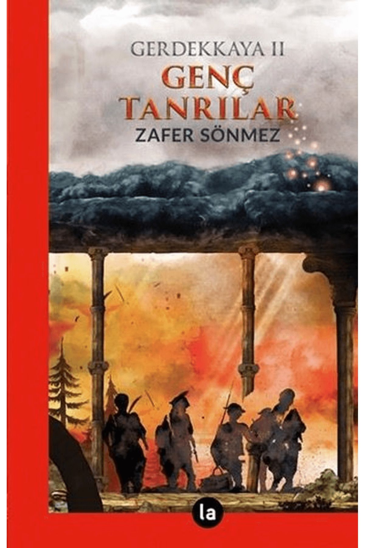 La Kitap Genç Tanrılar - Gerdekkaya 2