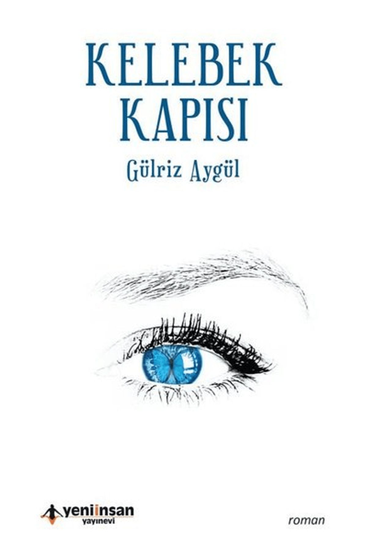Yeni İnsan Yayınevi Kelebek Kapısı