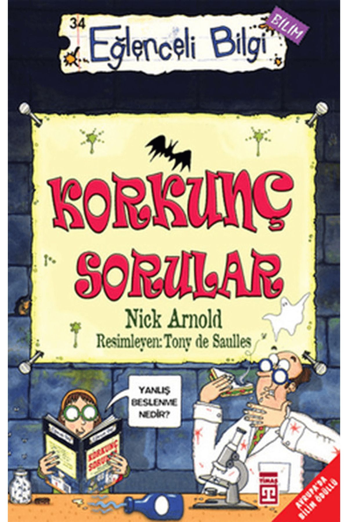 Eğlenceli Bilgi Yayınları Korkunç Sorular