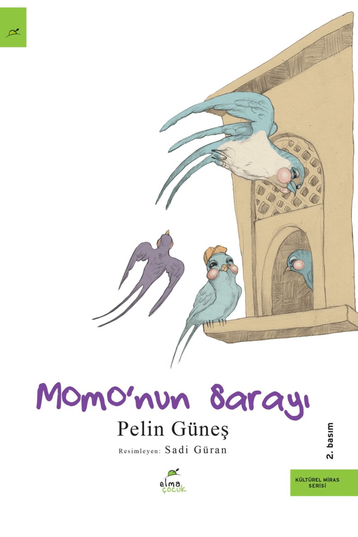 Elma Çocuk Momo'nun Sarayı