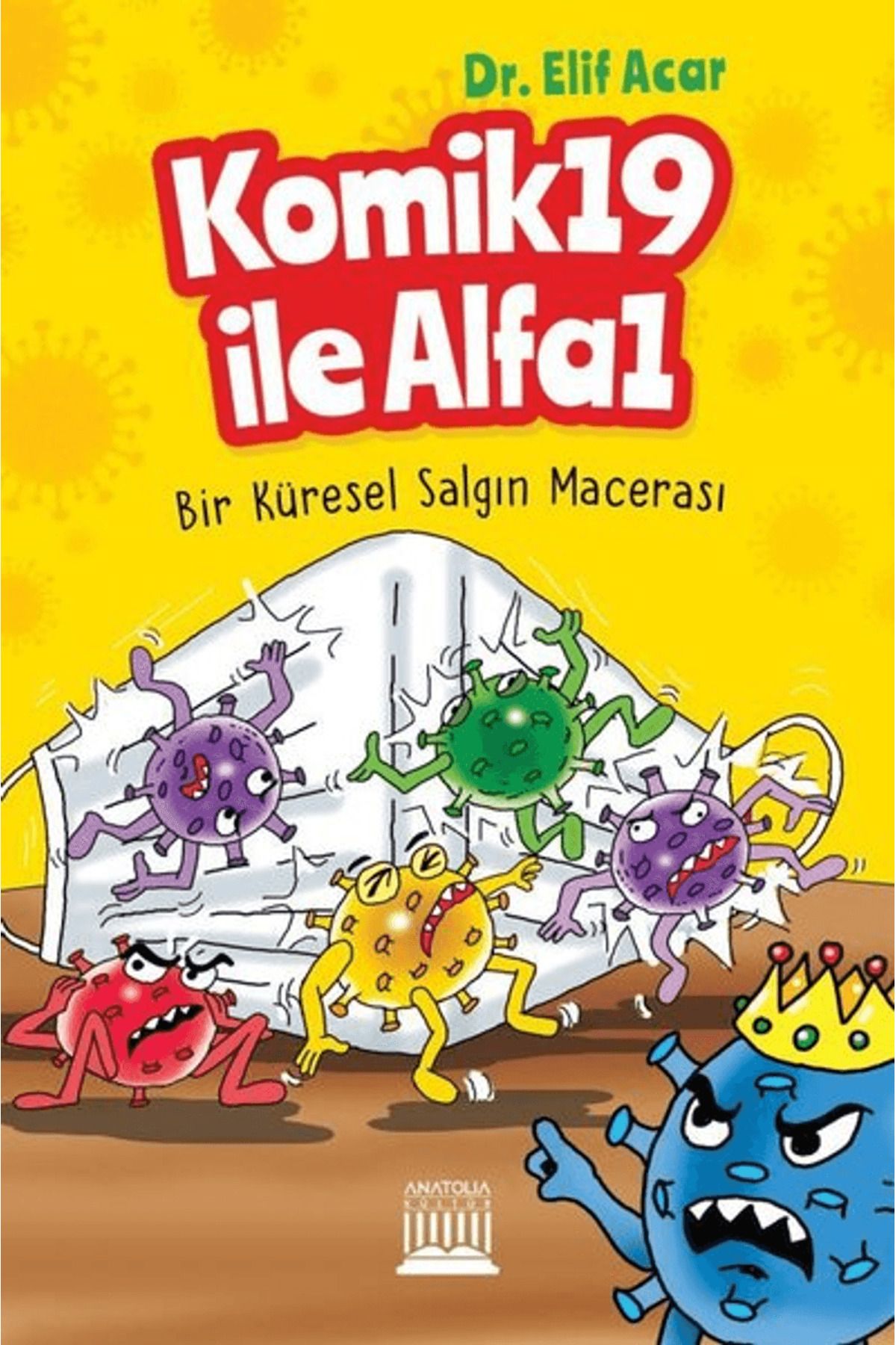 Anatolia Kitap Komik 19 İle Alfa 1