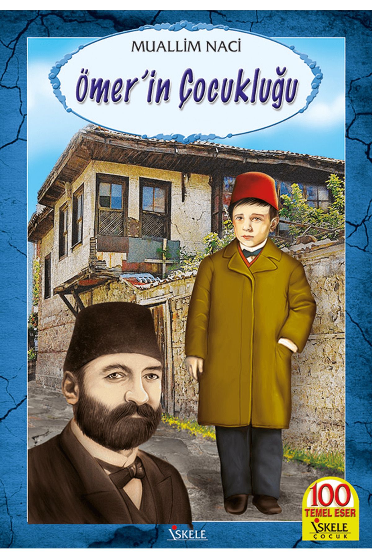İskele Yayıncılık Ömer’in Çocukluğu