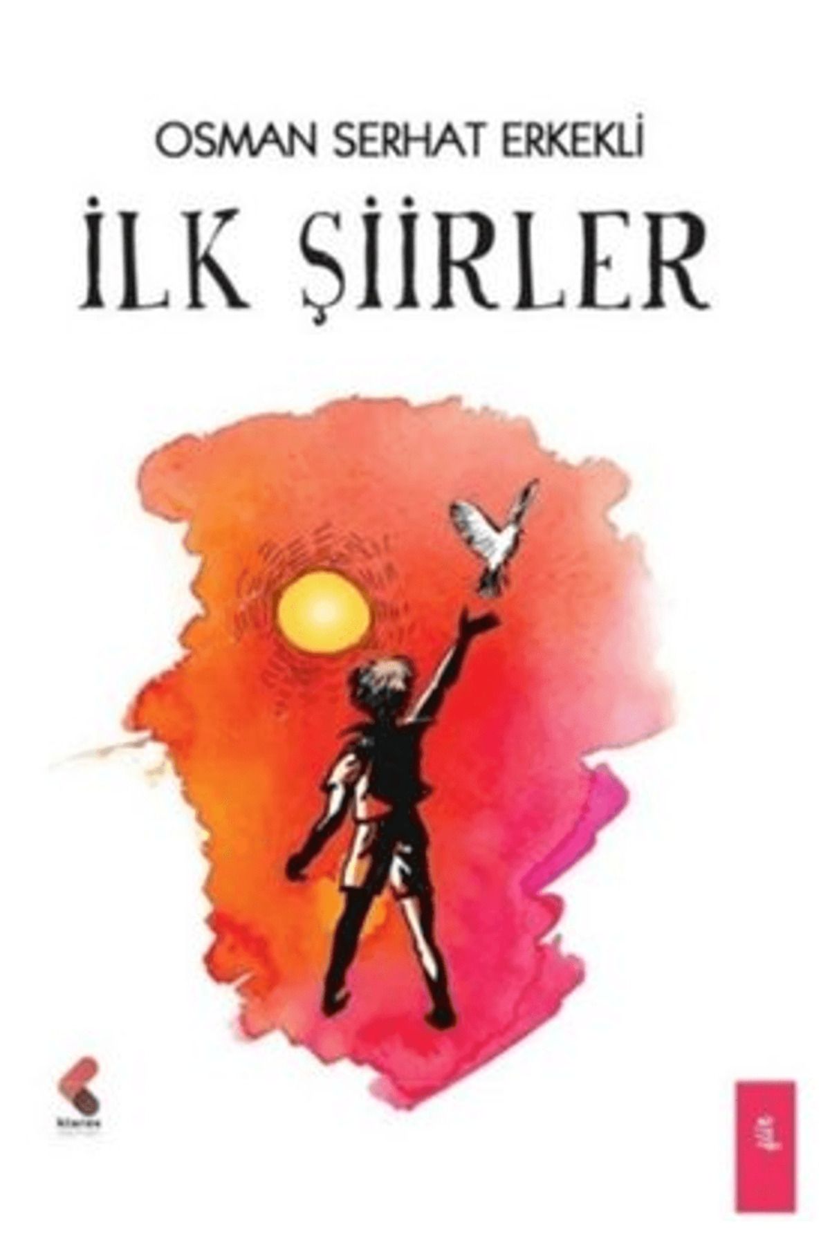 Klaros Yayınları İlk Şiirler