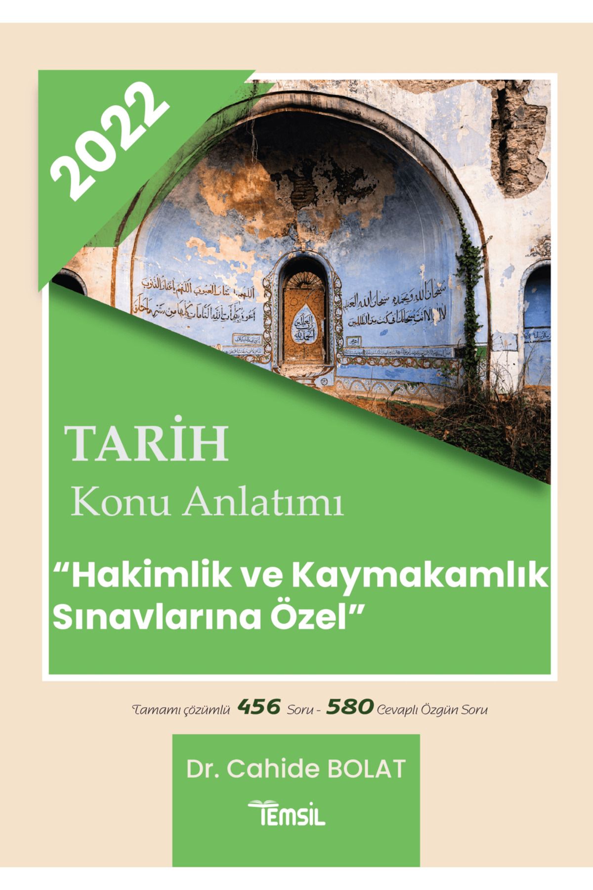 Temsil Kitap 2022 Tarih Konu Anlatımı - Hakimlik ve Kaymakamlık Sınavlarına Özel