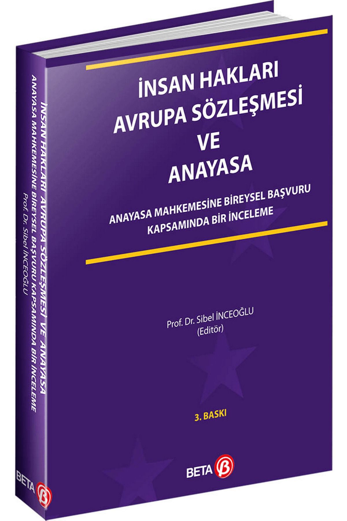 Beta Yayınevi İnsan Hakları Avrupa Sözleşmesi ve Anayasa