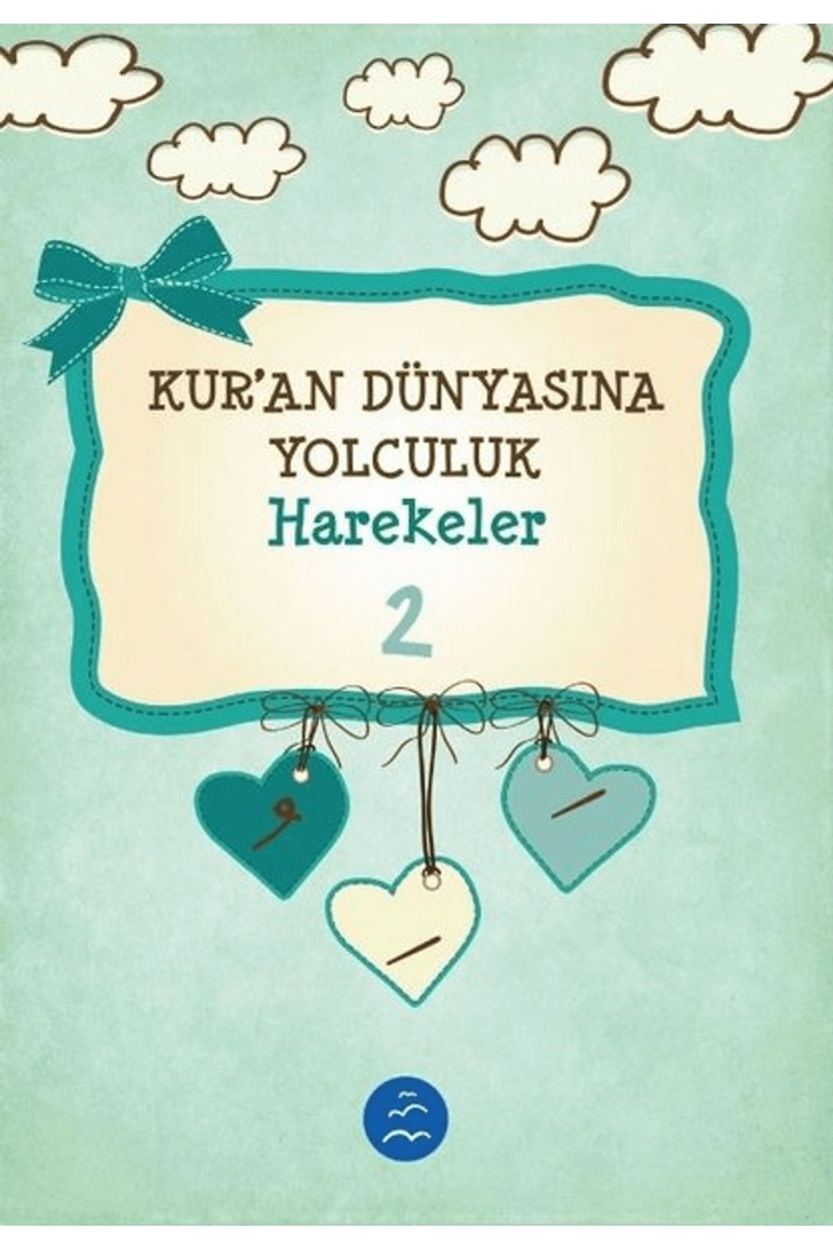 Multibem Yayınları Harekeler - Kuran Dünyasına Yolculuk 2