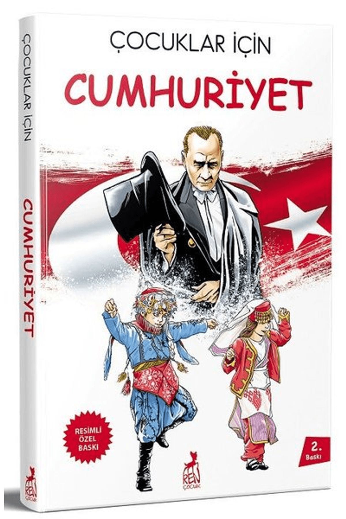 ren çocuk Çocuklar İçin Cumhuriyet (Resimli Özel Baskı)