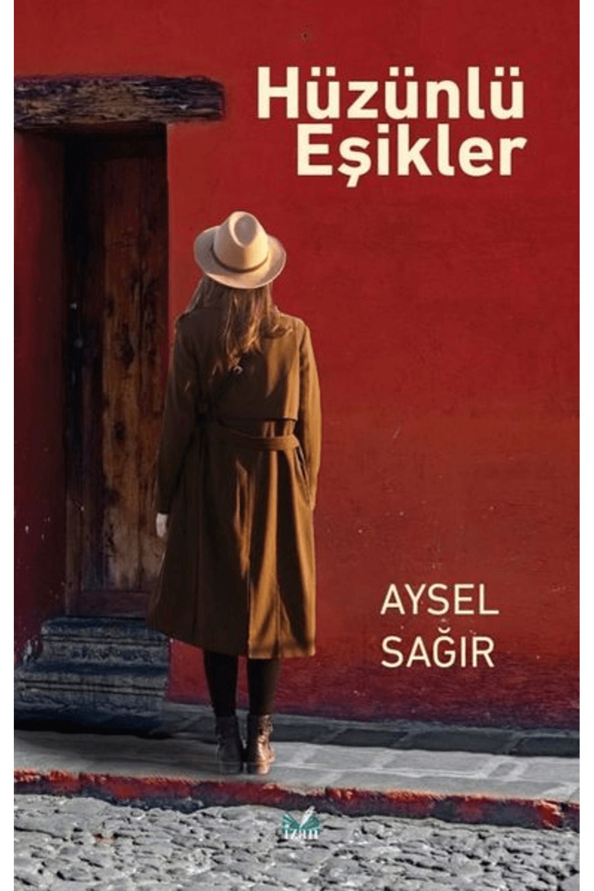 İzan Yayıncılık Hüzünlü Eşikler