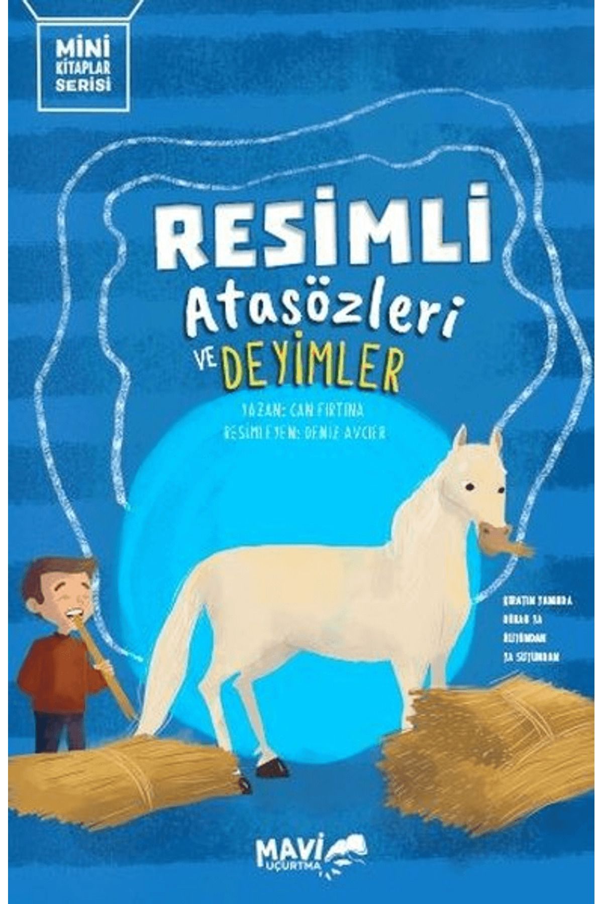Mavi Uçurtma Yayınları Resimli Atasözleri ve Deyimler