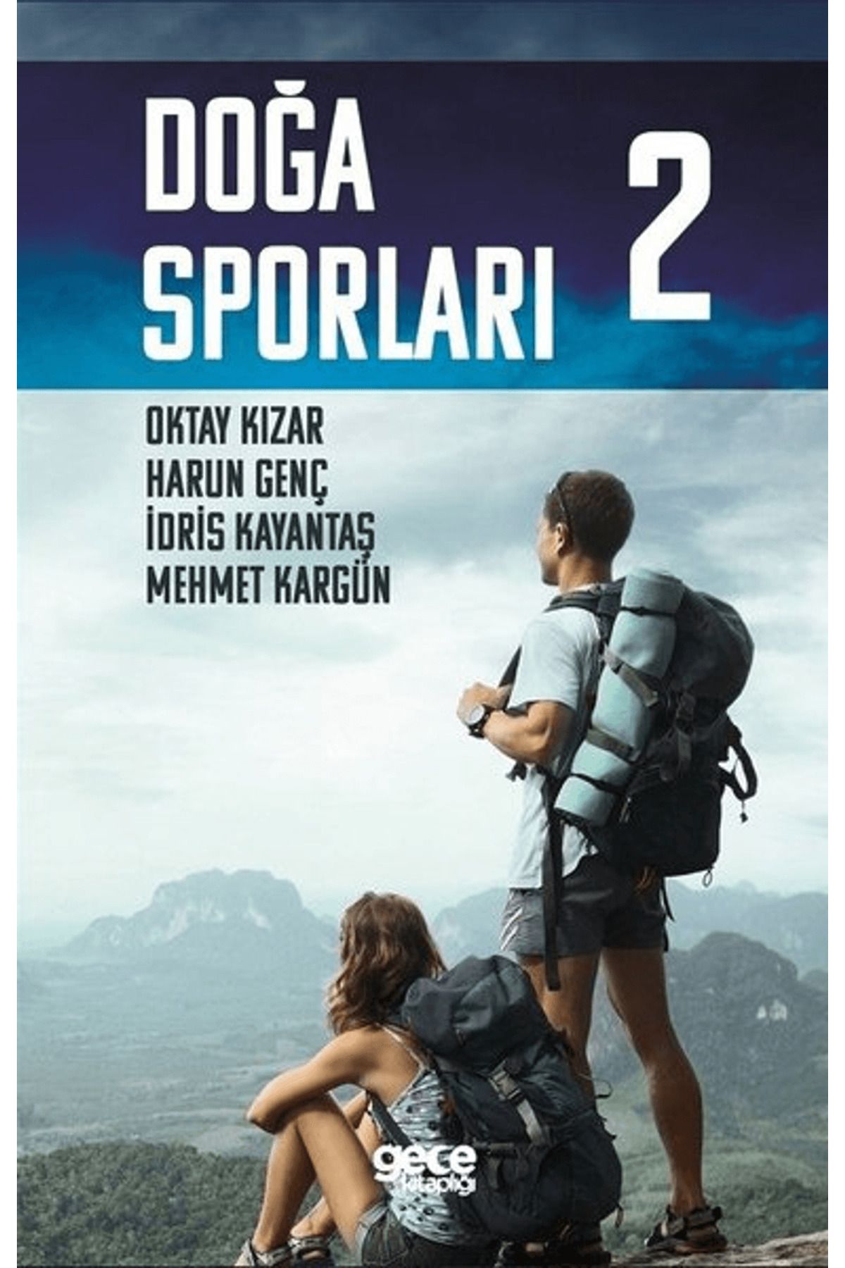 Gece Akademi Doğa Sporları 2