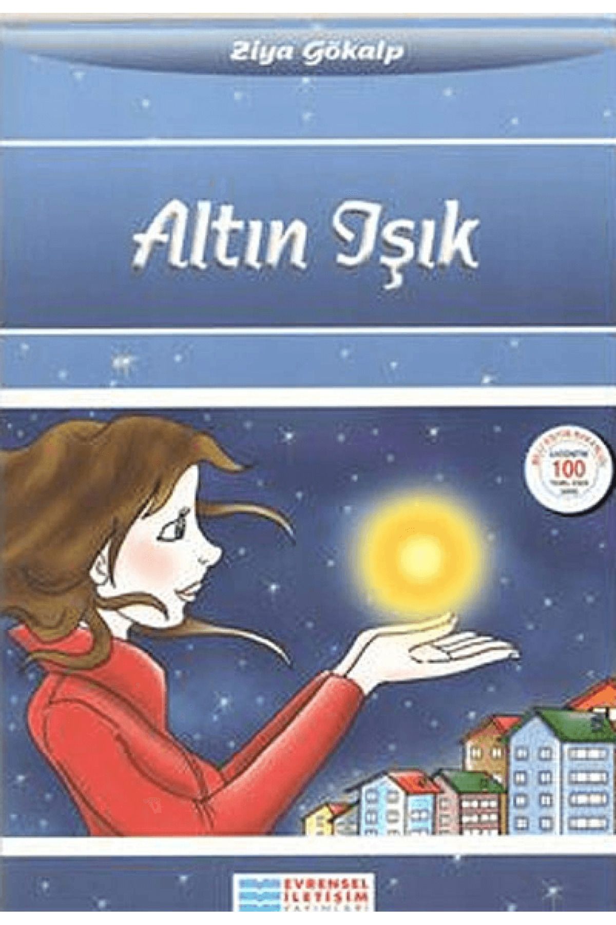 Evrensel İletişim Yayınları Altın Işık