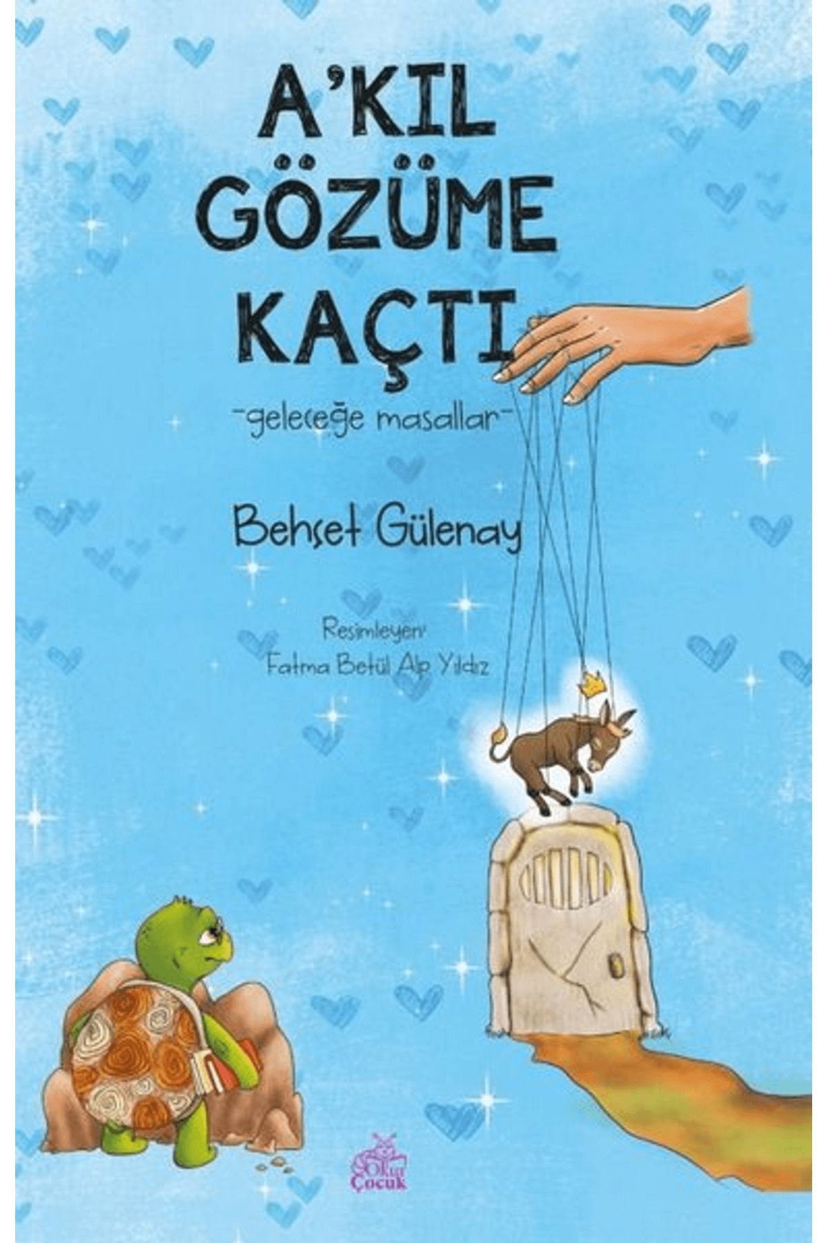Okur Çocuk A’kıl Gözüme Kaçtı