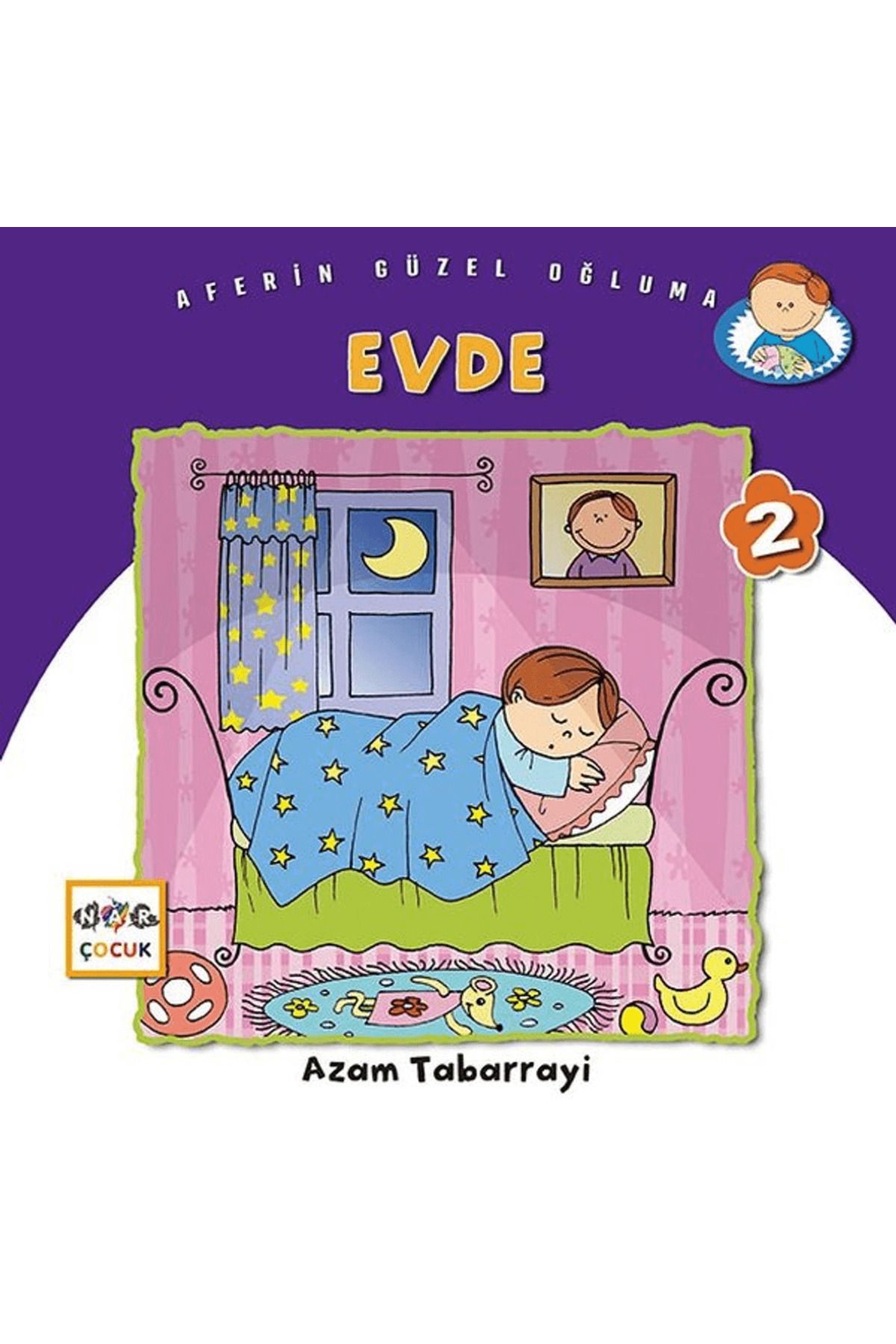 Nar Çocuk Evde - Aferin Güzel Oğluma 2