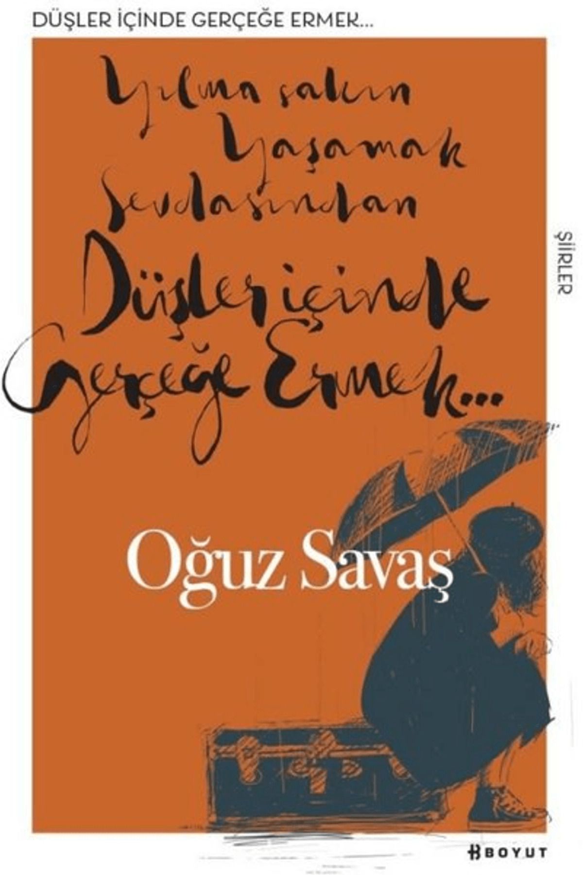 Boyut Yayın Grubu Düşler İçinde Gerçeğe Ermek
