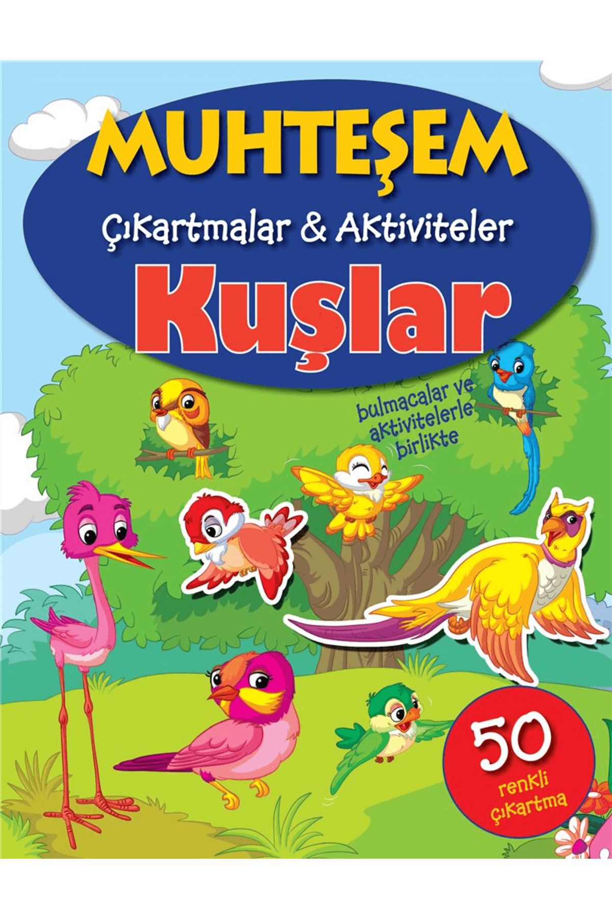 Parıltı Yayınları Kuşlar - Muhteşem Çıkartmalar ve Aktiviteler