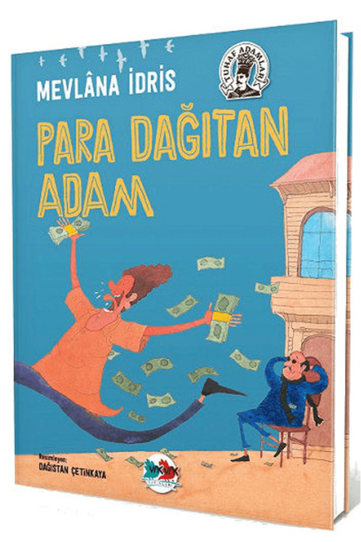 Vak Vak Yayınları Para Dağıtan Adam