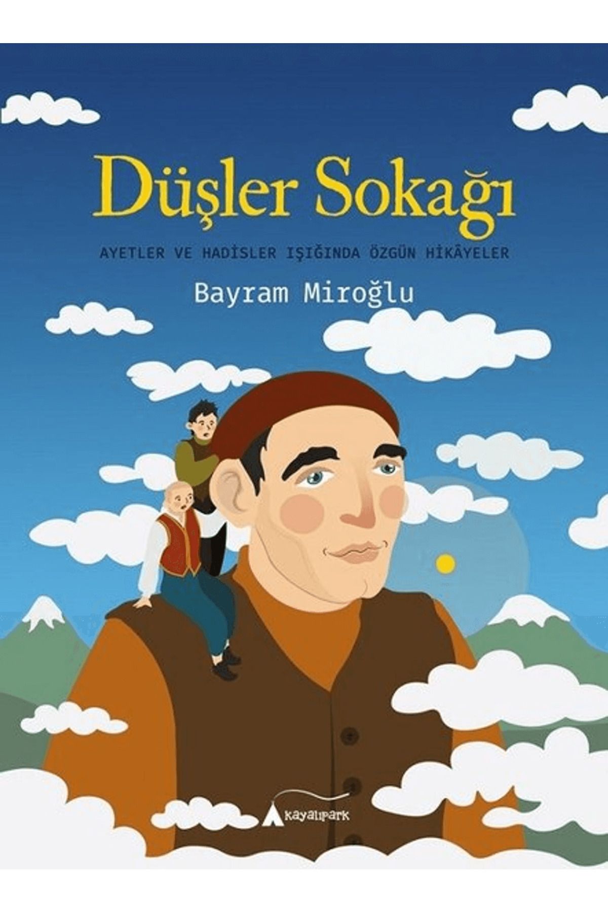 Kayalıpark Çocuk Düşler Sokağı