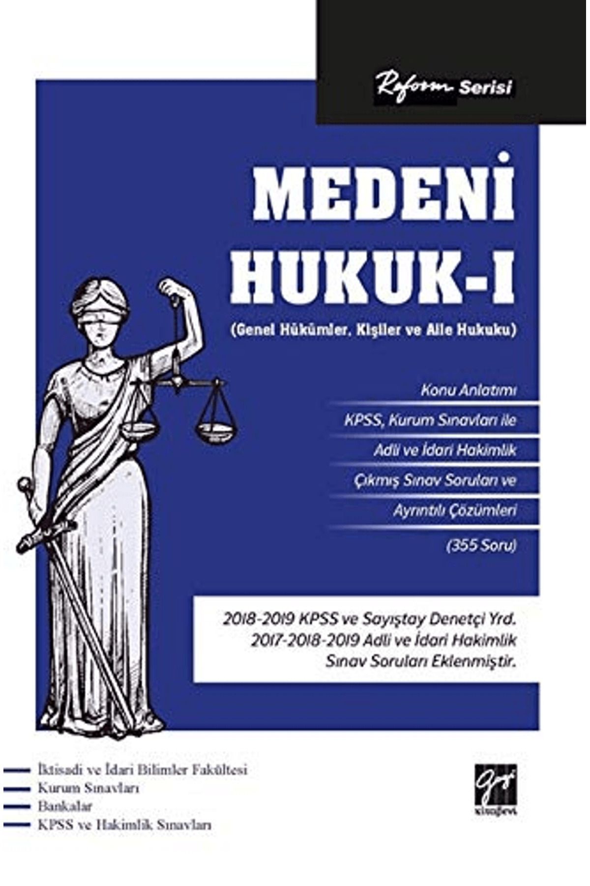 Gazi Kitabevi Reform Serisi Medeni Hukuk - 1