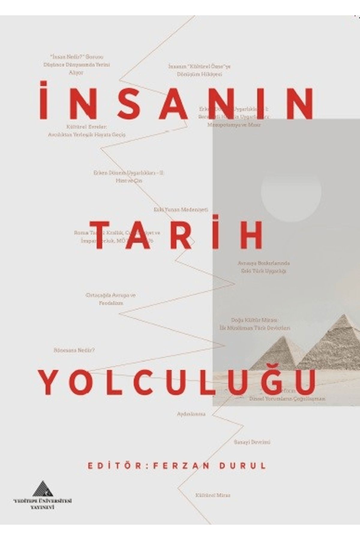 Yeditepe Üniversitesi Yayınevi İnsanın Tarih Yolculuğu