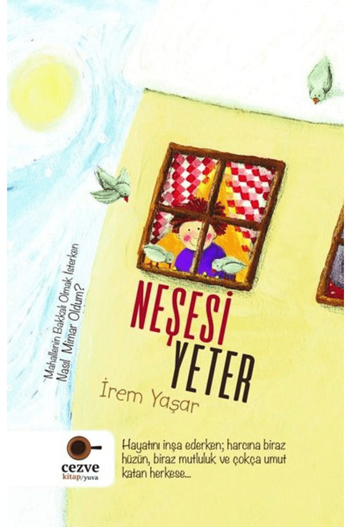 Cezve Kitap Neşesi Yeter