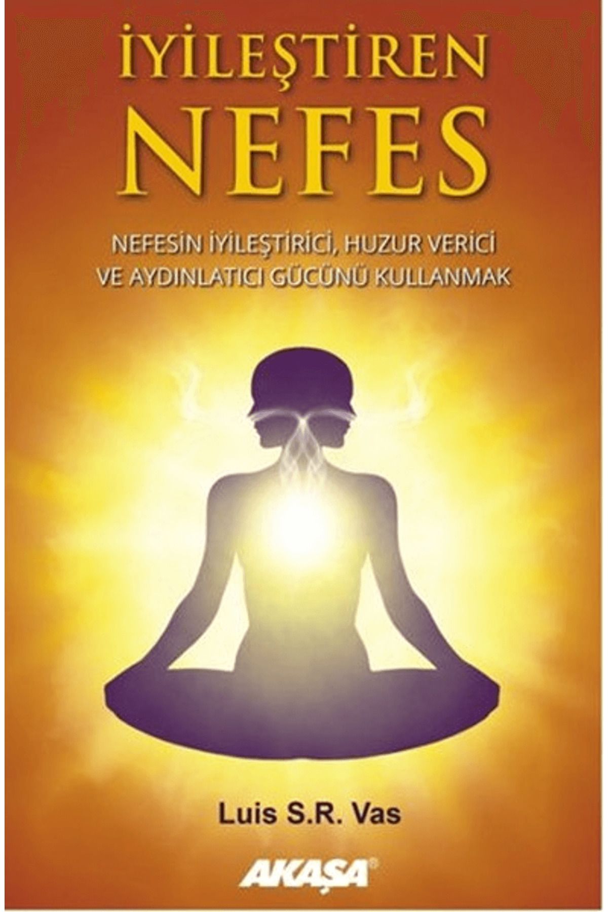 Akaşa Yayınları İyileştiren Nefes